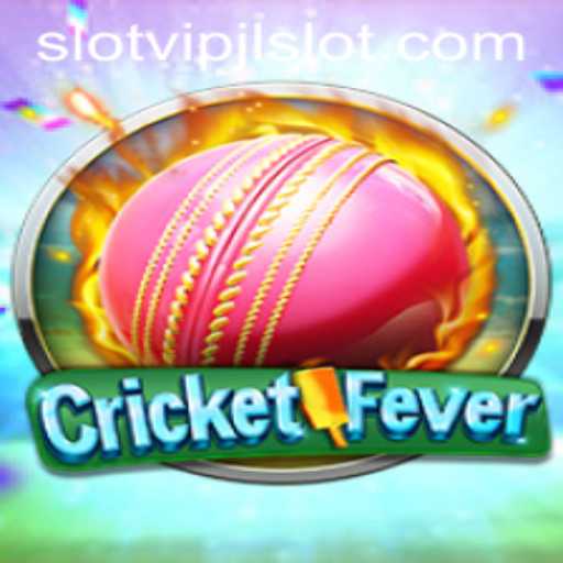 Discover the Thrilling World of CricketFever and the Exciting VIPJL Slot
