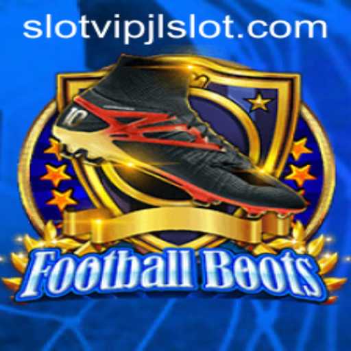 The Exciting World of FootballBoots: A Deep Dive into VIPJL Slot